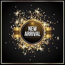New arrivals